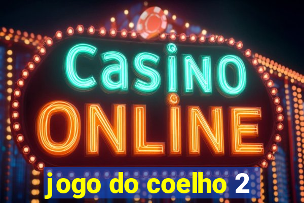 jogo do coelho 2